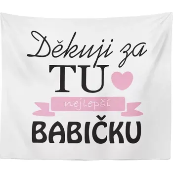 deka Sablio Deka Děkuji za tu nejlepší babičku: 150x120 cm