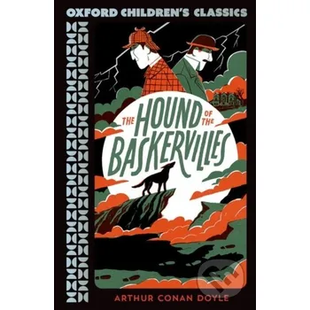 Cizojazyčná kniha Oxford Children's Classics: The Hound of the Baskervilles - Arthur Conan Doyle Oxford University Press