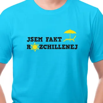 Pánské tričko Tričko Jsem rozchillenej XL
