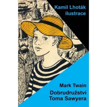 Kniha Dobrodružství Toma Sawyera elektronická kniha