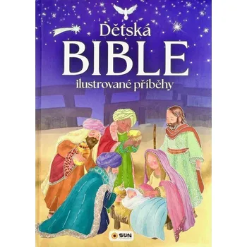 Dětská Bible: Ilustrované příběhy - Nakladatelství SUN (2025, pevná)