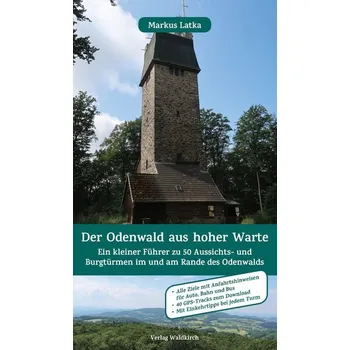 Cestování Der Odenwald aus hoher Warte - Latka, Markus