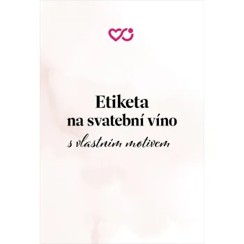 Svatební dekorace Etiketa na svatební víno s vlastním motivem 1