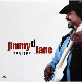 Zahraniční hudba Jimmy D. Lane - Long Gone (LP)