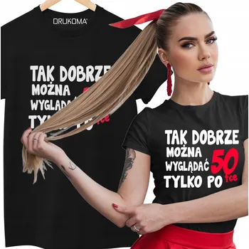 Dámské tričko TRIČKO K 40 50 30 60 LETÝM NAROZENINÁM, VTIPNÝ DÁREK PRO ŽENU, KTEROU MÁME ŽENU