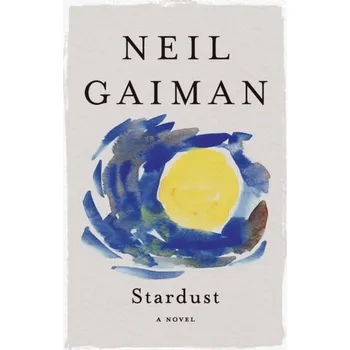 Beletrie pro dospělé Stardust - Neil Gaiman [EN] (2021, Měkká, HarperCollins Publishers)