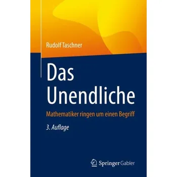 Das Unendliche - Taschner, Rudolf