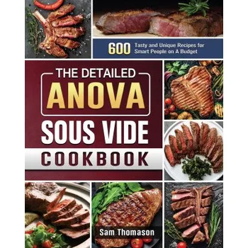 Detailed Anova Sous Vide Cookbook – (EN)