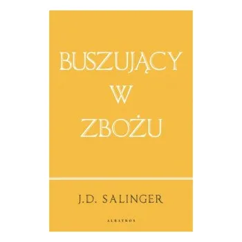 Buszujący w zbożu: wydanie jubileuszowe – Salinger J.D. (PL)