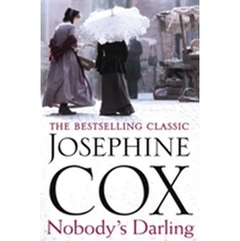 Literární biografie Nobody's Darling - Cox Josephine