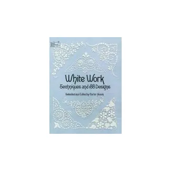 Cizojazyčná kniha White Work - Houck, Carter