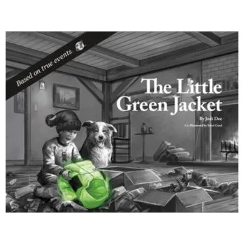 The Little Green Jacket - Dee, Jodi