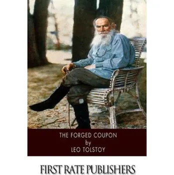 Populárně naučná literatura pro dospělé The Forged Coupon (Leo Tolstoy)(Brožovaná)