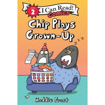 Populárně naučná literatura pro dospělé Chip Plays Grown-Up (Maddie Frost)(Brožovaná)