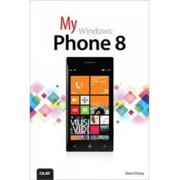 My Windows Phone 8 – Brien Posey (EN)