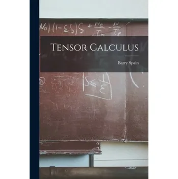Tensor Calculus (Barry Spain)(Brožovaná)