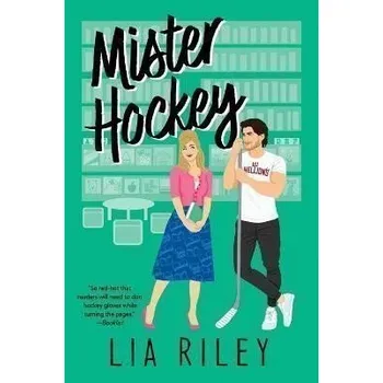 Učebnice Mister Hockey: A Hellions Hockey Romance
