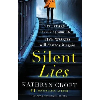 Silent Lies (KATHRYN CROFT)(Brožovaná)