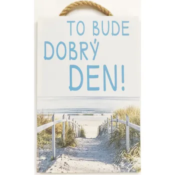 Dřevěný obraz "To bude" 20x30 cm tištěné na dřevo bez rámu