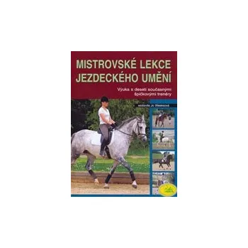 Chovatelství Mistrovské lekce jezdeckého umění - doprava zdarma od 2 000 Kč