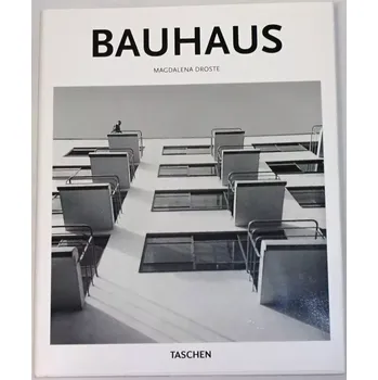 Umění Droste Magdalena - Bauhaus 1919-1933 Reforma a avantgarda