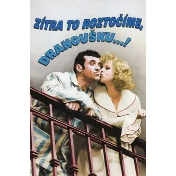 DVD film Zítra to roztočíme drahoušku (DVD Zítra to roztočíme drahoušku)