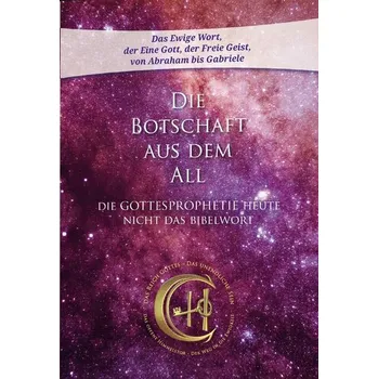 Osobní rozvoj Die Botschaft aus dem All - Band 5 - Gabriele