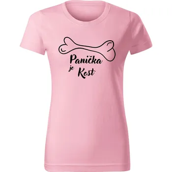 Dámské tričko Chrápátko Dámské tričko PANIČKA JE KOST Velikost: XXL, Barva: Khaki