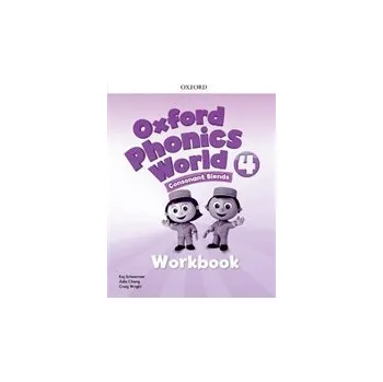 Anglický jazyk Oxford Phonics World 4 Workbook