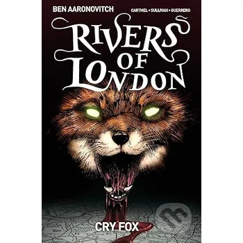 Rivers of London 5: Cry Fox - Ben Aaronovitch Titan Books