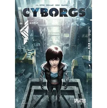 Komiks pro dospělé Cyborgs. Band 1 - Istin, Jean-Luc