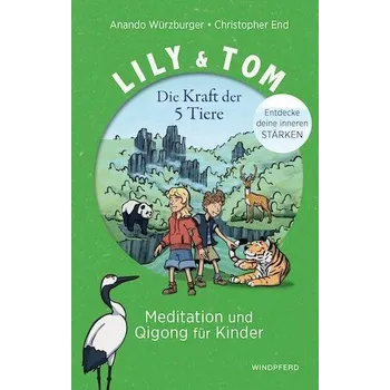 Lily & Tom - Die Kraft der 5 Tiere - End, Christopher