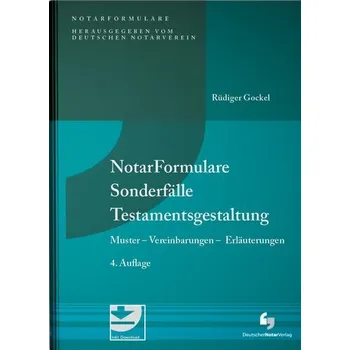 NotarFormulare Sonderfälle Testamentsgestaltung - Gockel, Rüdiger [DE] (2025, Pevná, Deutscher Notarverlag)