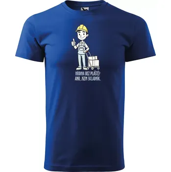 Pánské tričko Sablio Tričko s potiskem pro skladníka Hrdina bez pláště? Ano, jsem skladník - modré 5XL