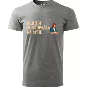 Pánské tričko Sablio Tričko s potiskem Nejlepší pojišťovačka na světě - šedé 2XL