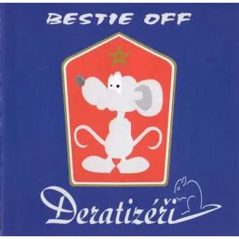 Zahraniční hudba CD Deratizéři: Bestie Off 1999 - 2009 2009