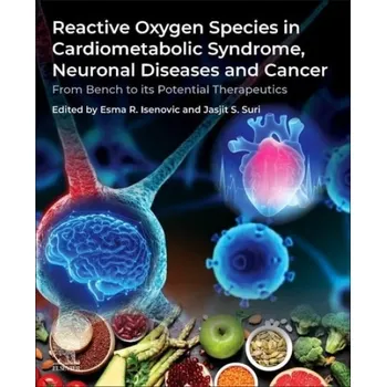 Cizojazyčná kniha Reactive Oxygen Species in Cardiometabolic Syndrome, Neuronal Diseases and Cancer