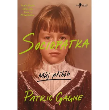Kniha Sociopatka - Patric Gagne [E-kniha]