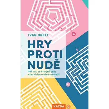 Kniha Hry proti nudě