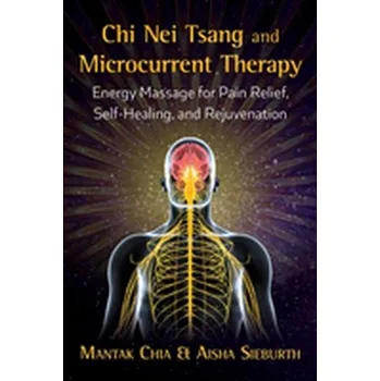 Chi Nei Tsang and Microcurrent Therapy - Mantak Chia