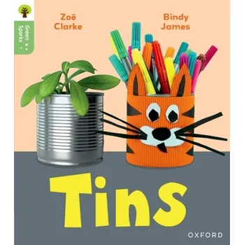 Učebnice Oxford Reading Tree Green Sparks: Level 1: Tins - Clarke, Zoe