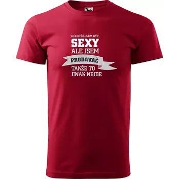 Pánské tričko Sablio Tričko s potiskem Nechtěl jsem být sexy, ale jsem prodavač - červené 2XL