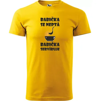 Pánské tričko Sablio Tričko s potiskem Babička se neptá, babička servíruje - žluté L