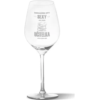 Víno Sablio Sklenička na víno Nesnáším být sexy, ale jsem učitelka: 49 cl