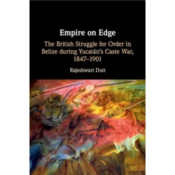 Empire on Edge - Dutt, Rajeshwari