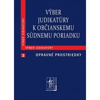Výber judikatúry k Občianskemu súdnemu poriadku brožovaná D0391952