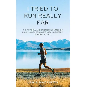 I Tried To Run Really Far - Matthews, Lewis J.