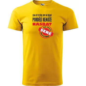 Sablio Tričko s potiskem Jsem už ve věku, kdy mě nějaké pondělí nemůže nasrat - žluté 2XL
