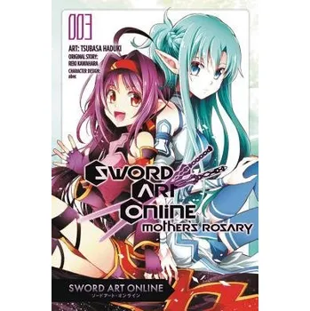 Cizojazyčná kniha Sword Art Online: Mother's Rosary, Vol. 3 (manga) - Kawahara, Reki a Paul, Stephen a Haduki, Tsubasa