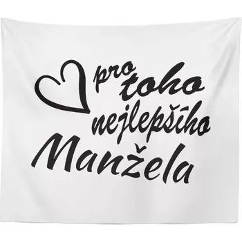 deka Sablio Deka Pro toho nejlepšího manžela: 150x120 cm